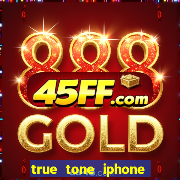 true tone iphone economiza energia